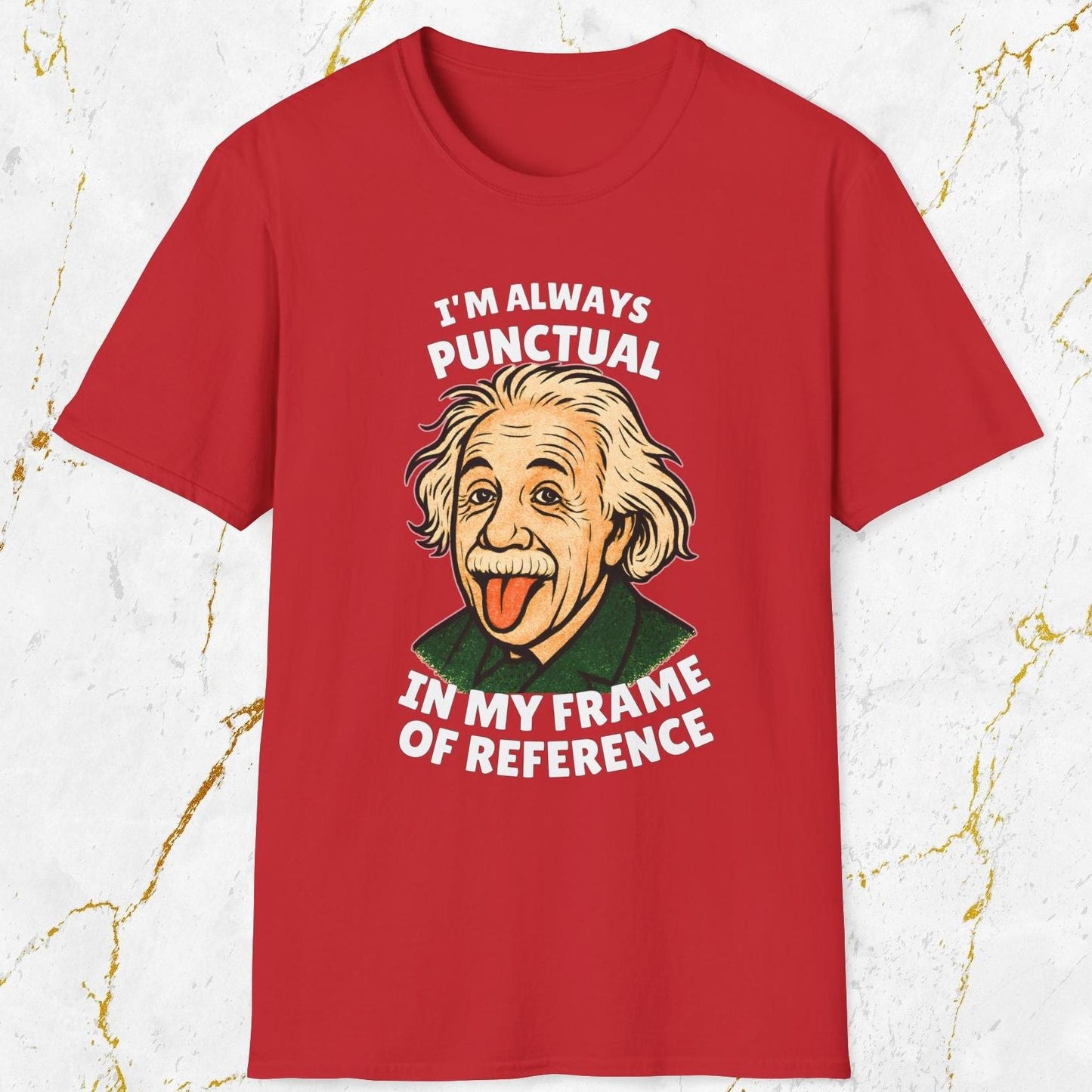 I'm Always Punctual T-Shirt