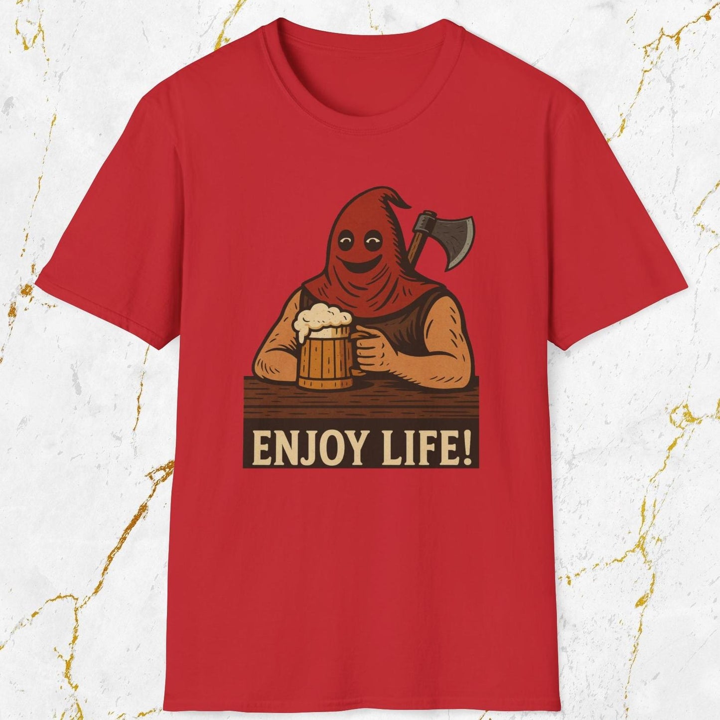 Enjoy Life! T-Shirt