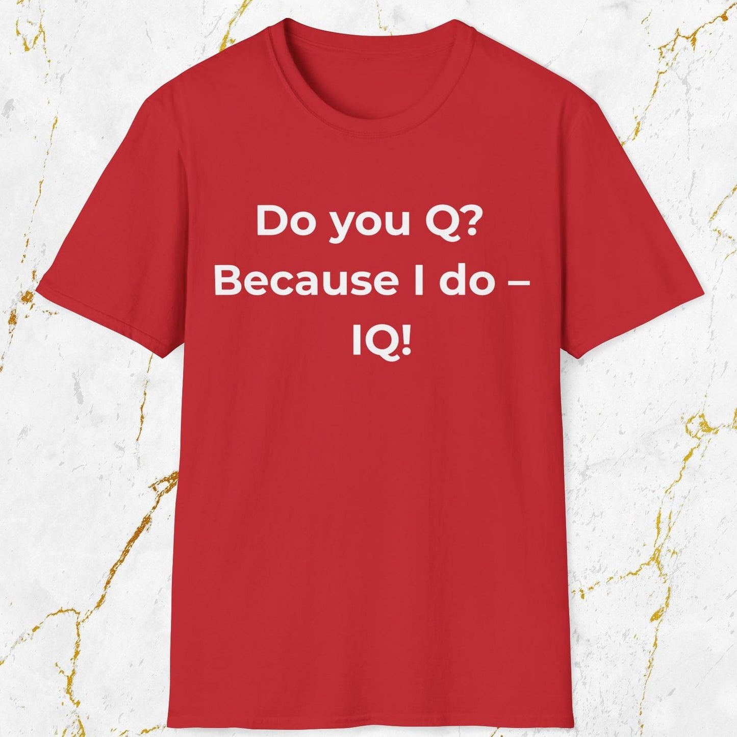 Do you Q? T-Shirt