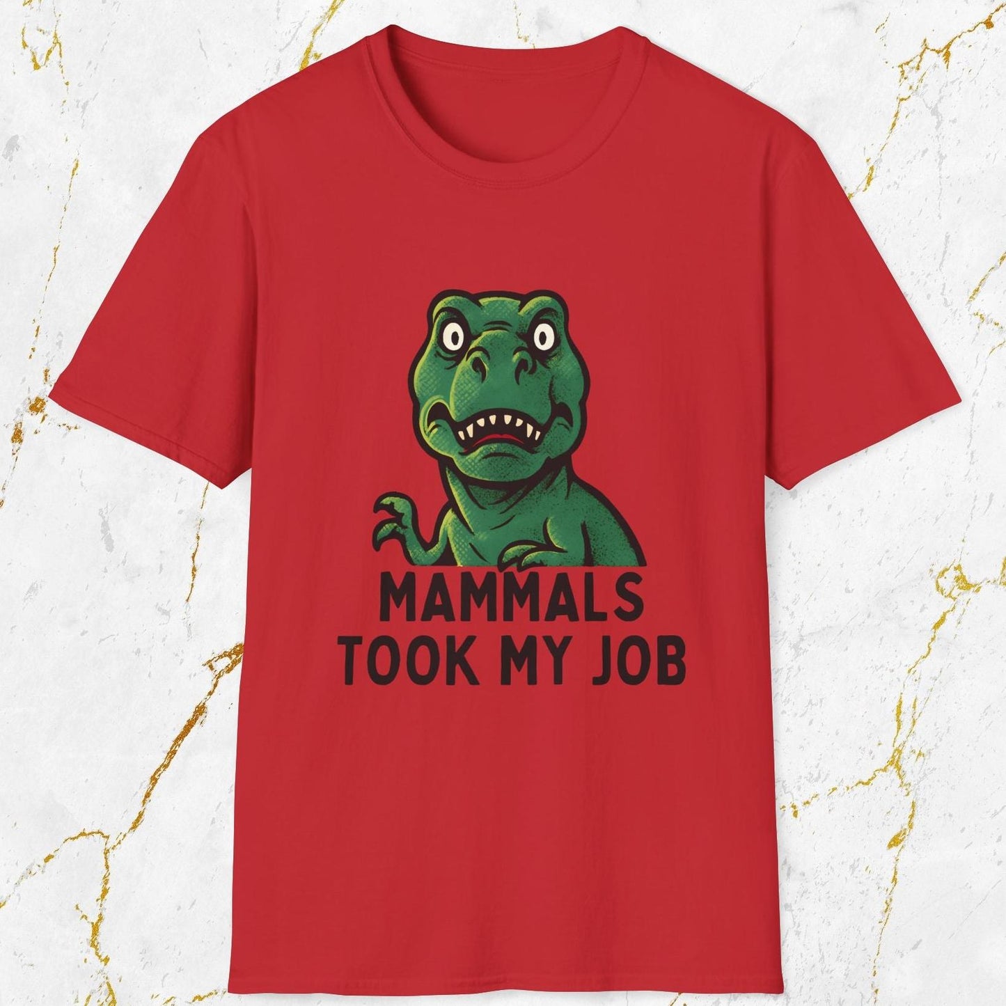Mammals Took My Job T-Shirt