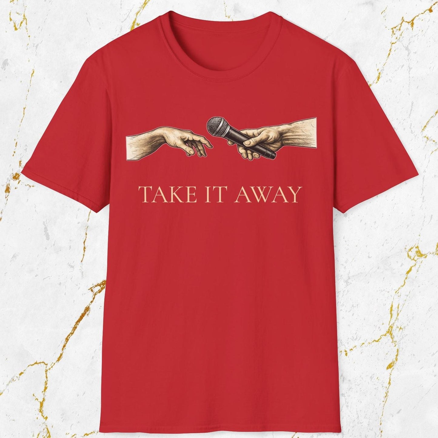 Take It Away T-Shirt