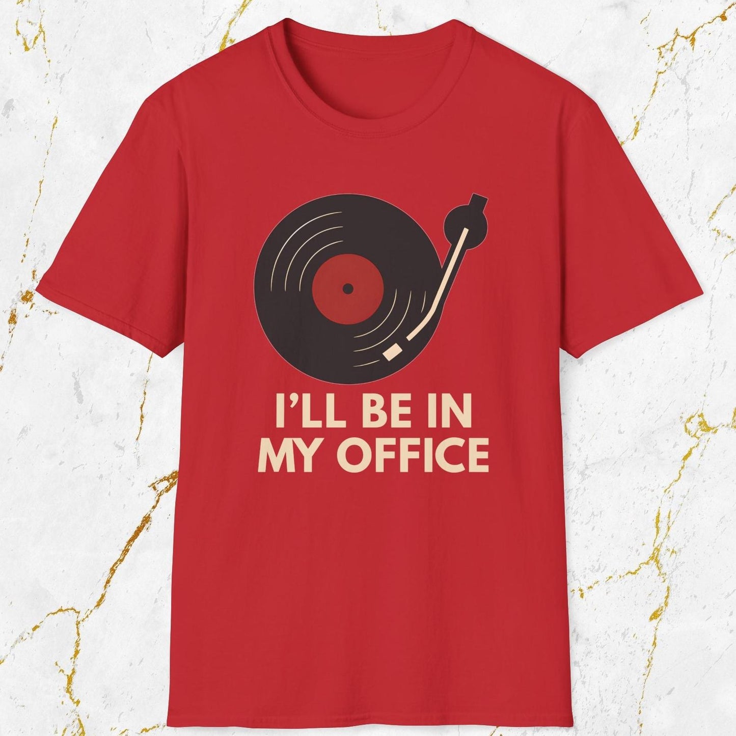 I'll Be in My Office T-Shirt