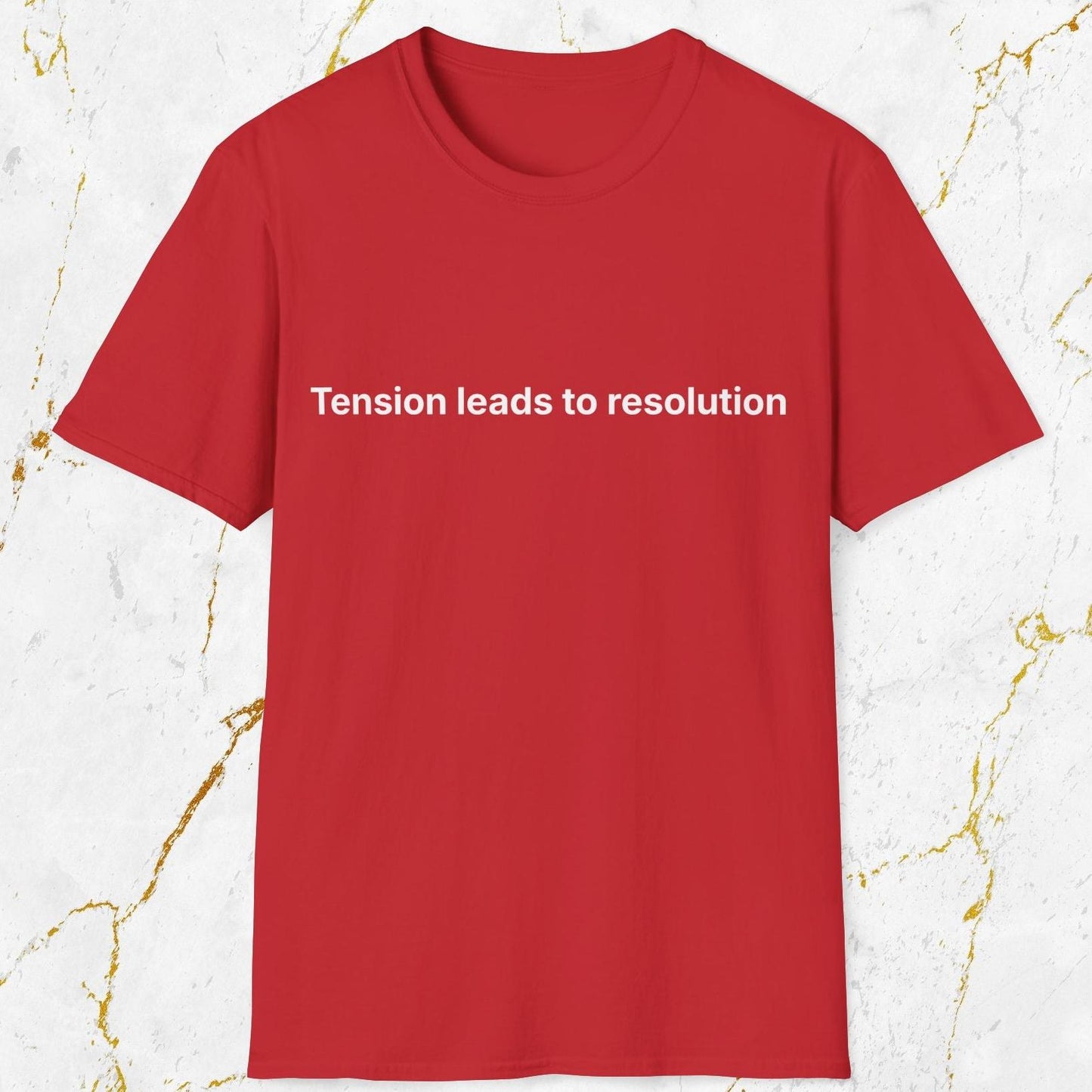 Tension Leads to Resolution T-Shirt