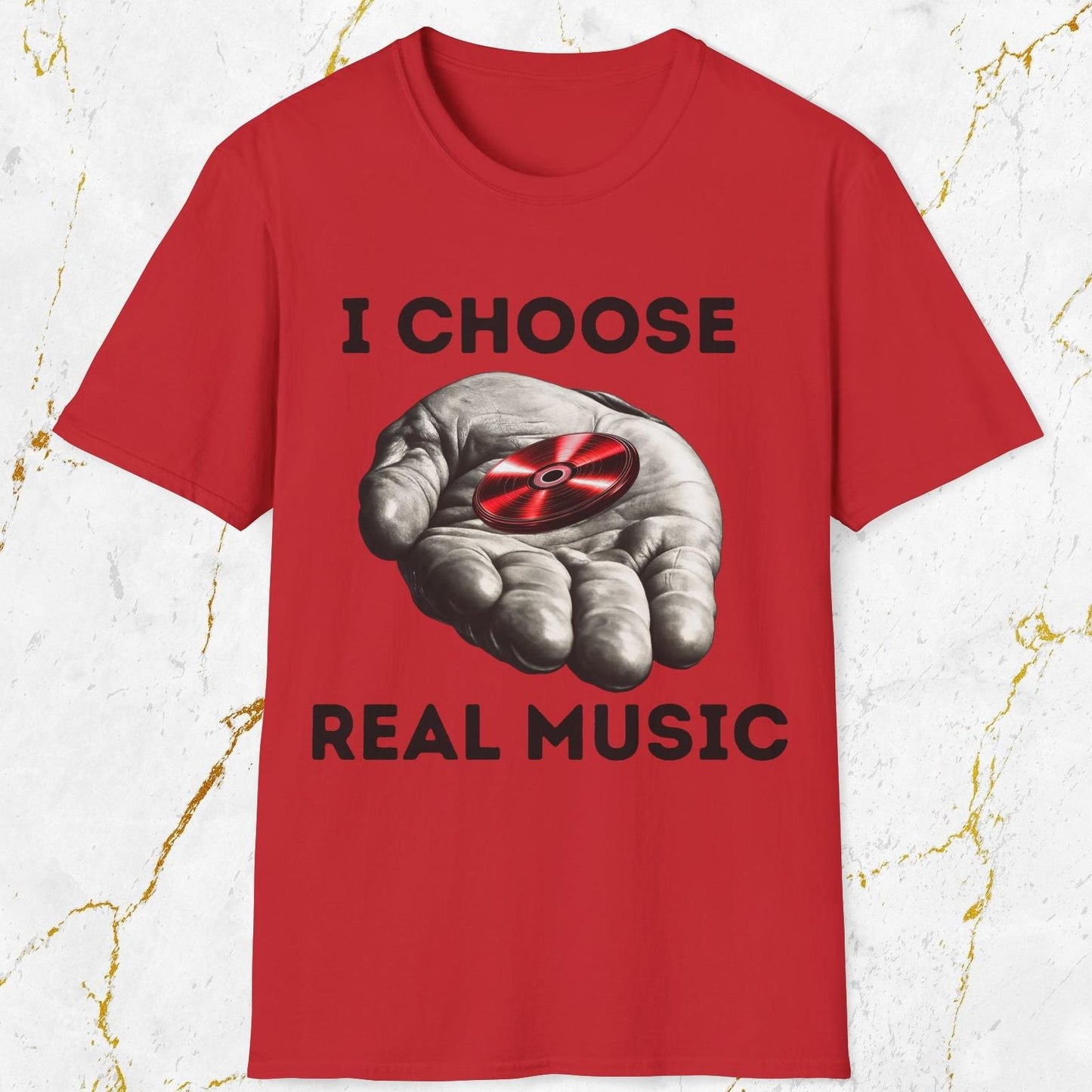 I Choose Real Music T-Shirt