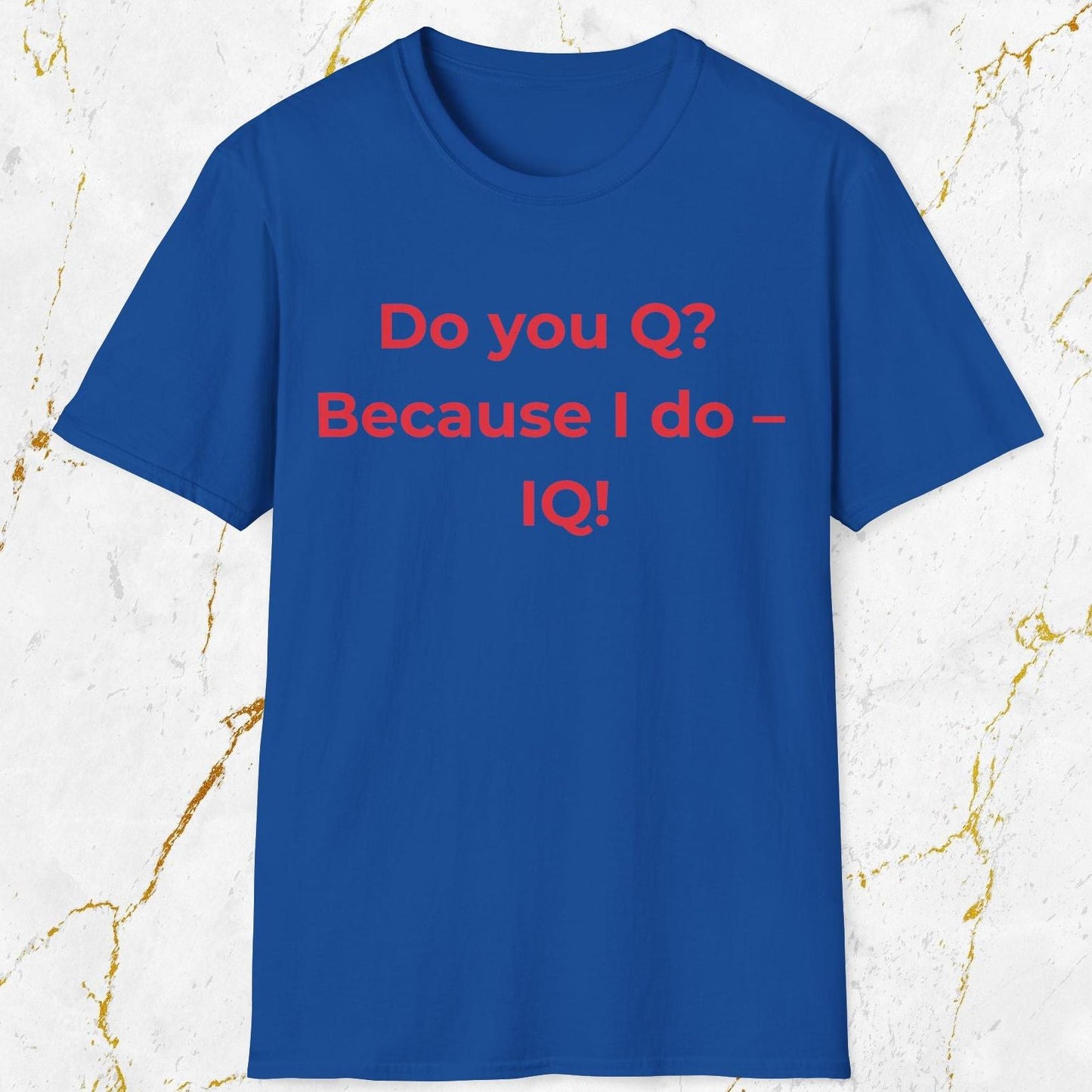 Do you Q? T-Shirt