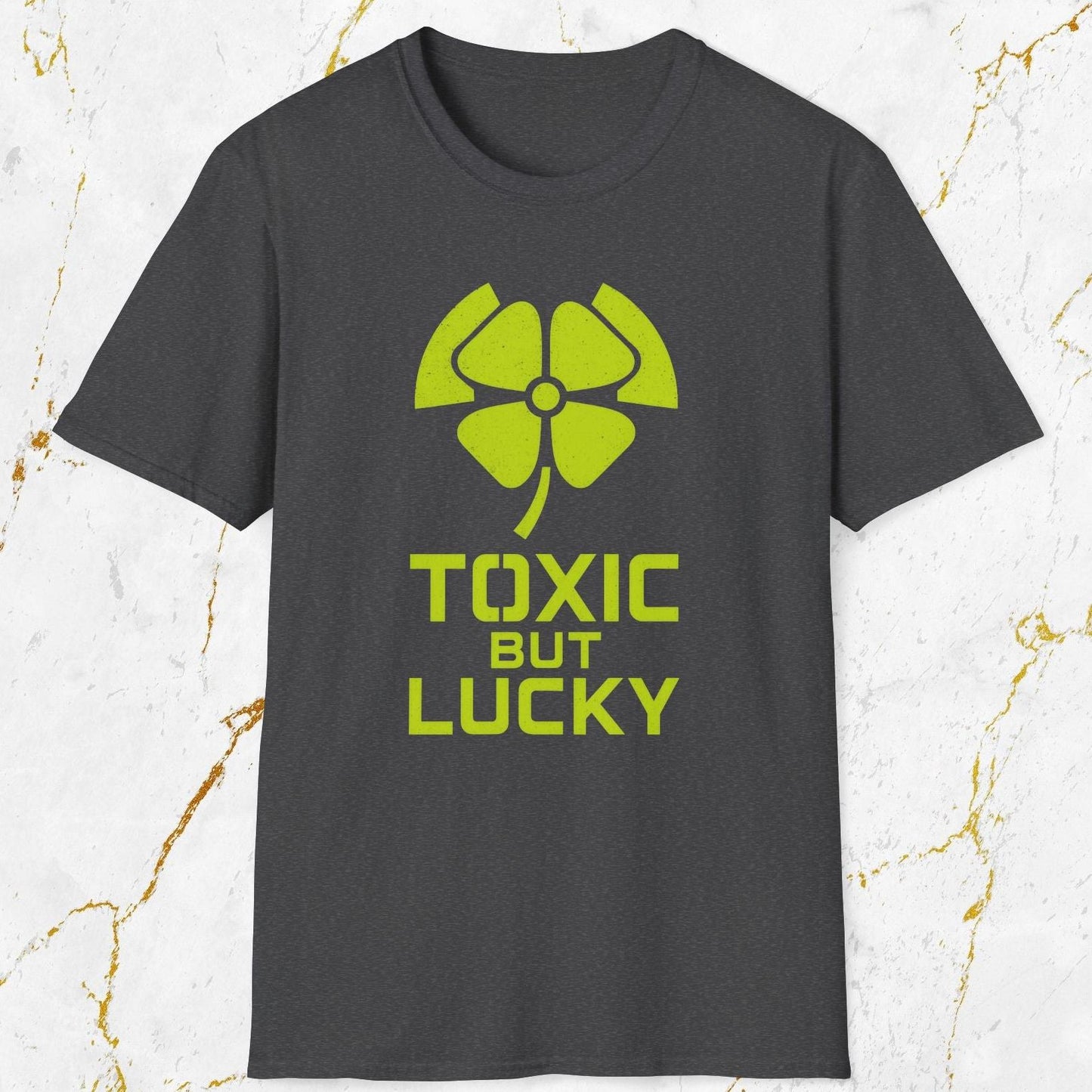 Toxic But Lucky T-Shirt