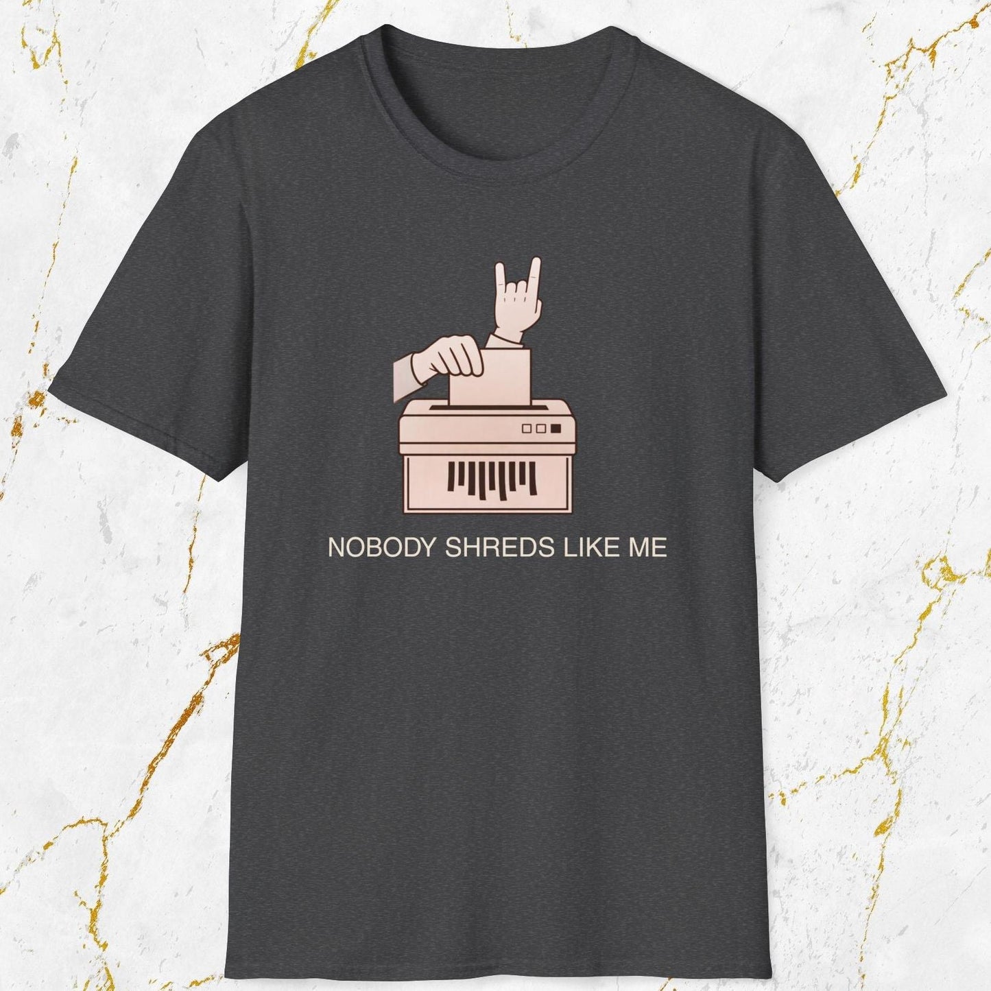 Nobody Shreds Like Me T-Shirt