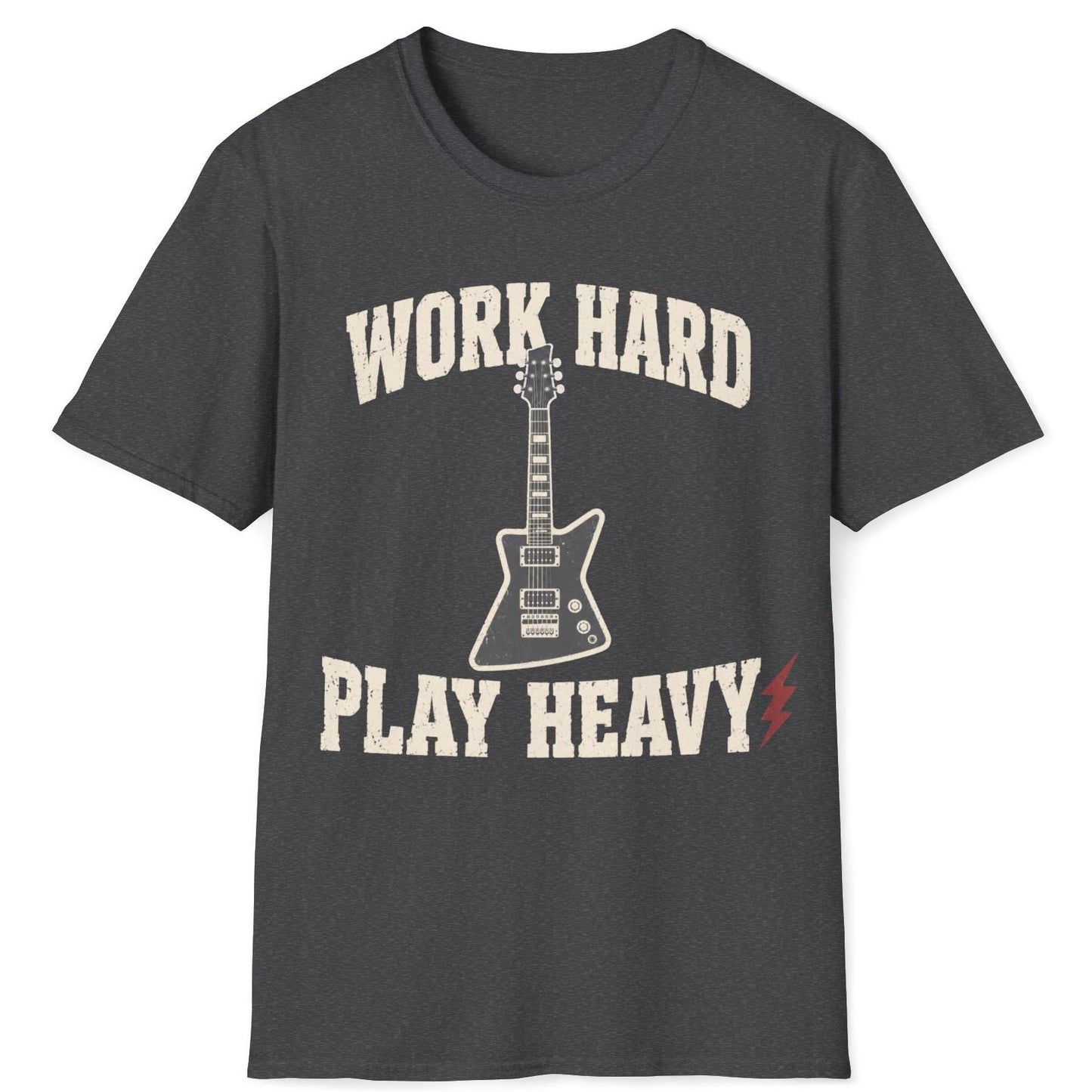 Work Hard Play Heavy T-Shirt