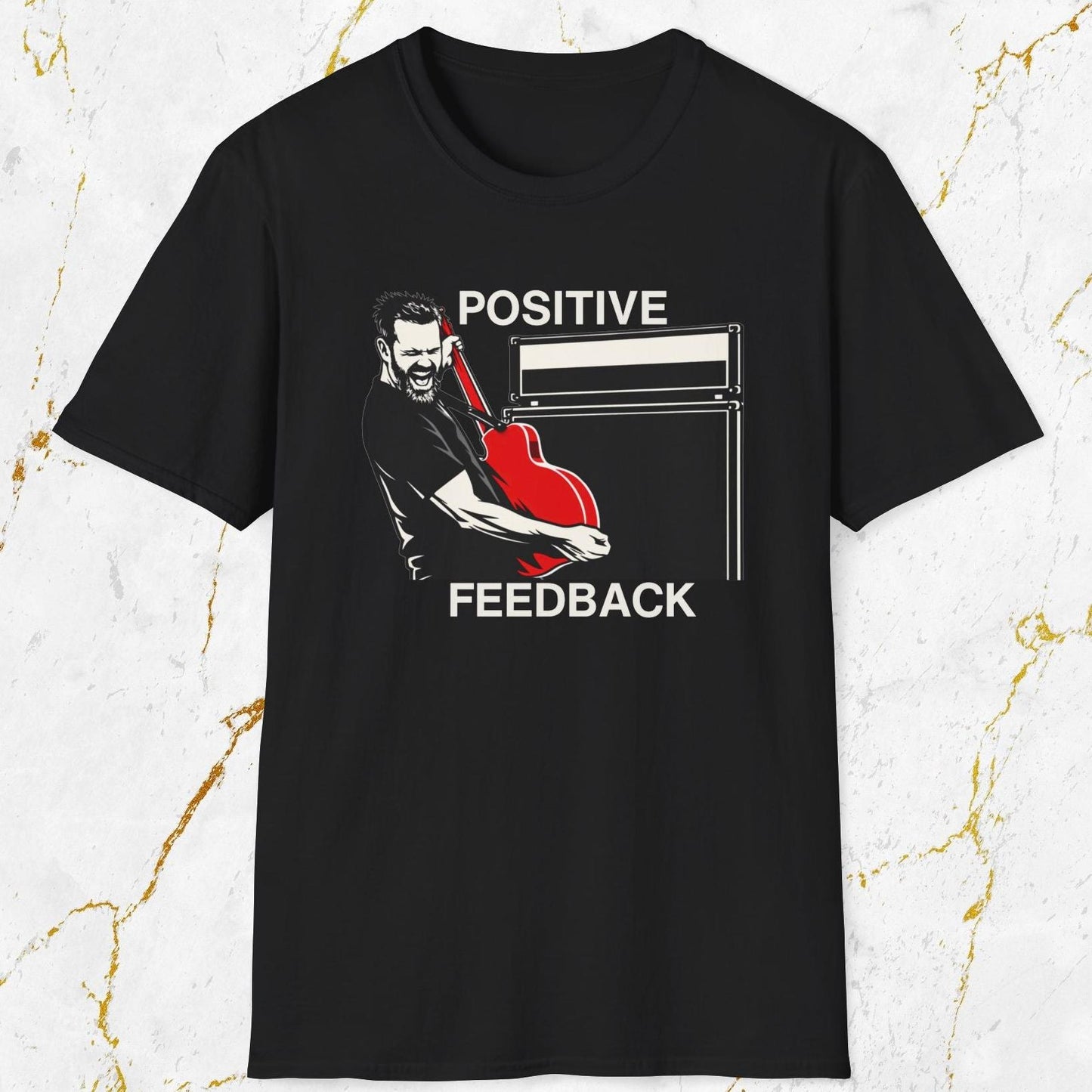 Positive Feedback T-Shirt
