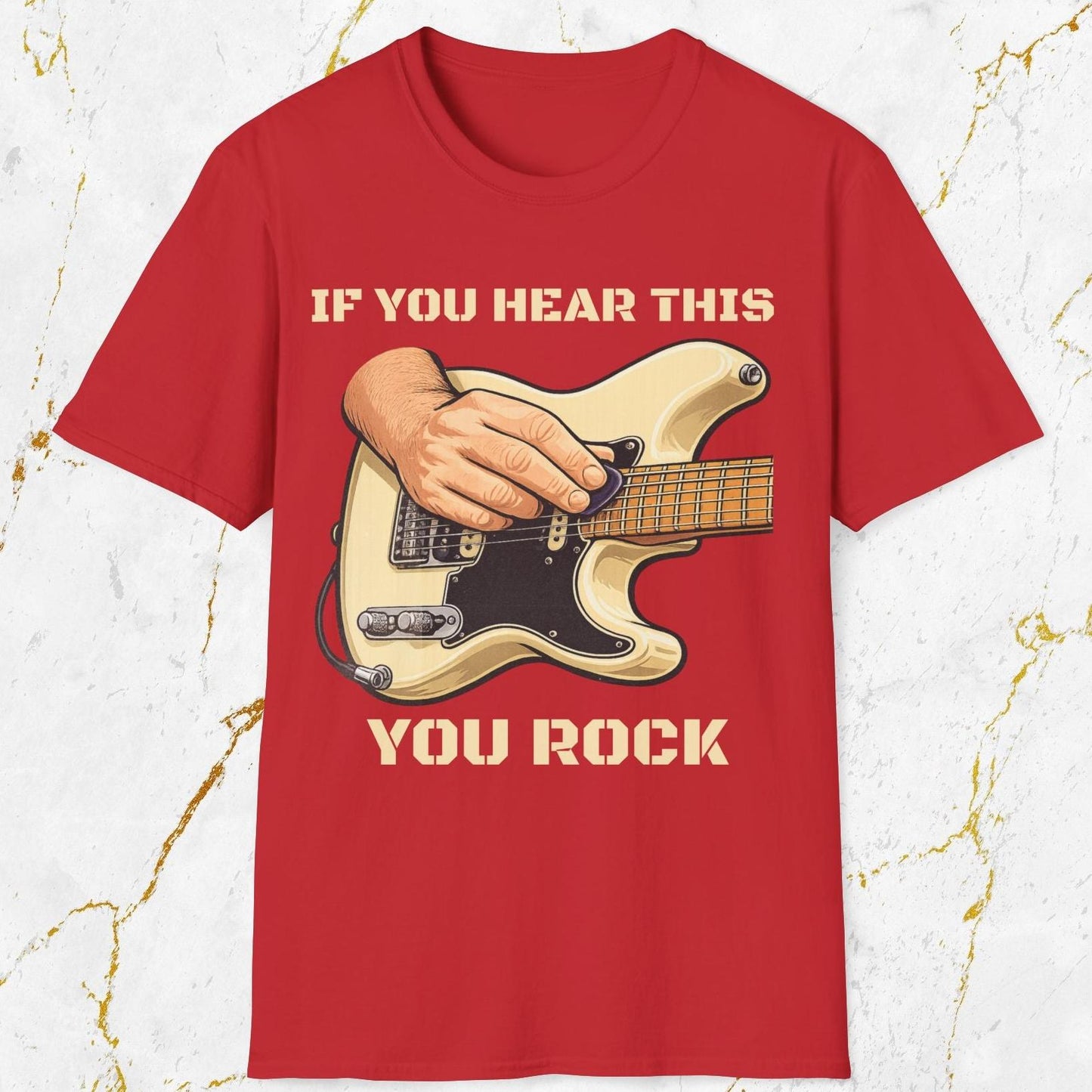 If You Hear This You Rock T-Shirt