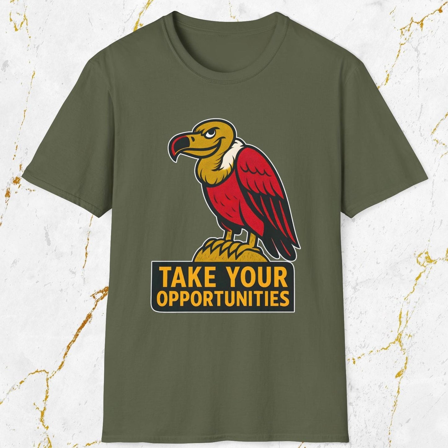 Take Your Opportunities T-Shirt