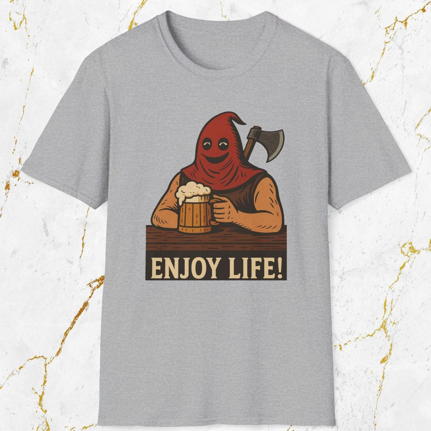 Enjoy Life! T-Shirt