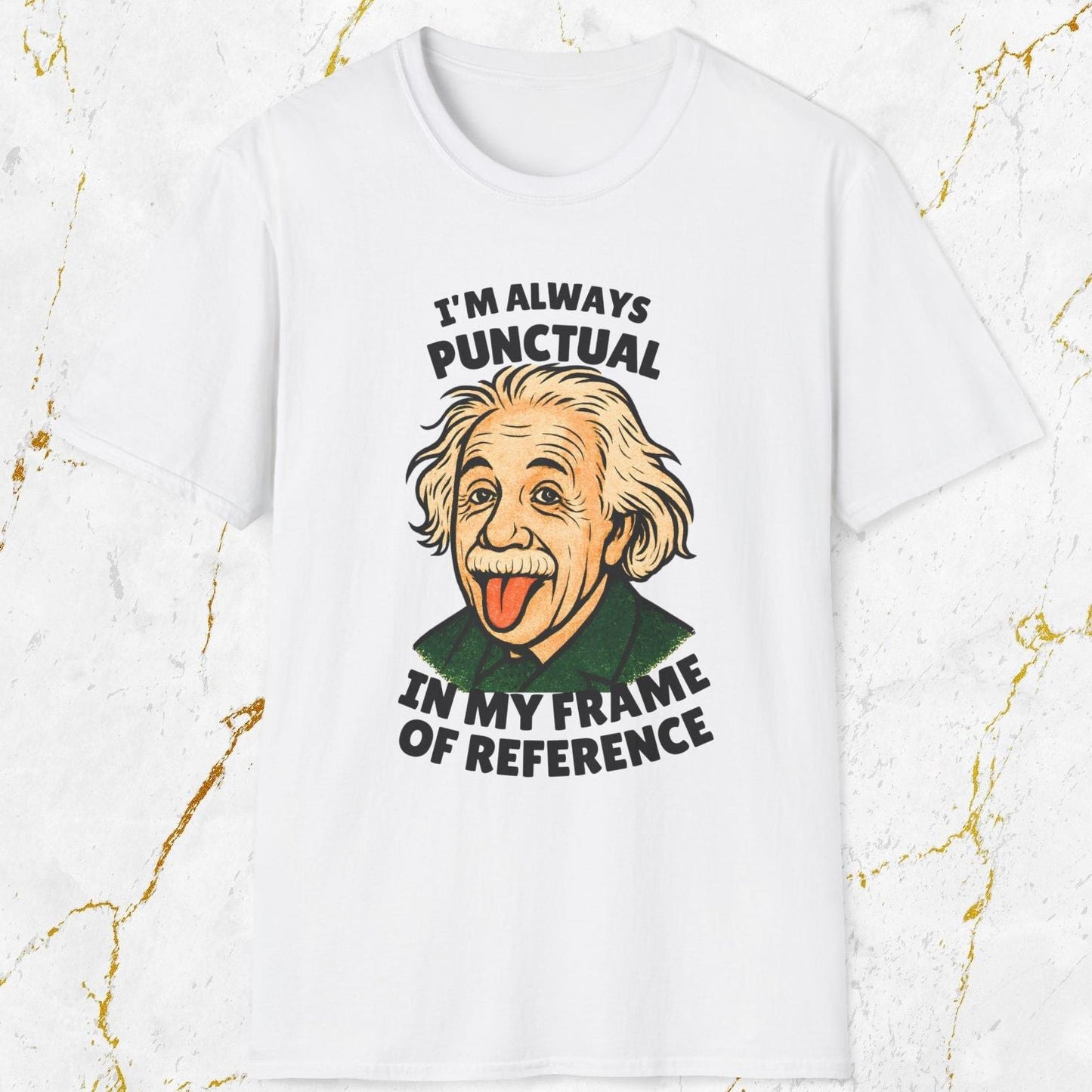 I'm Always Punctual T-Shirt