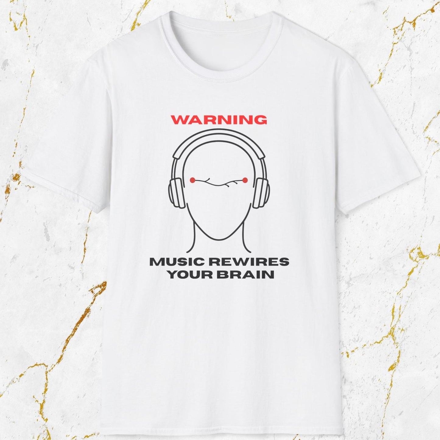 Music Rewires Your Brain T-Shirt