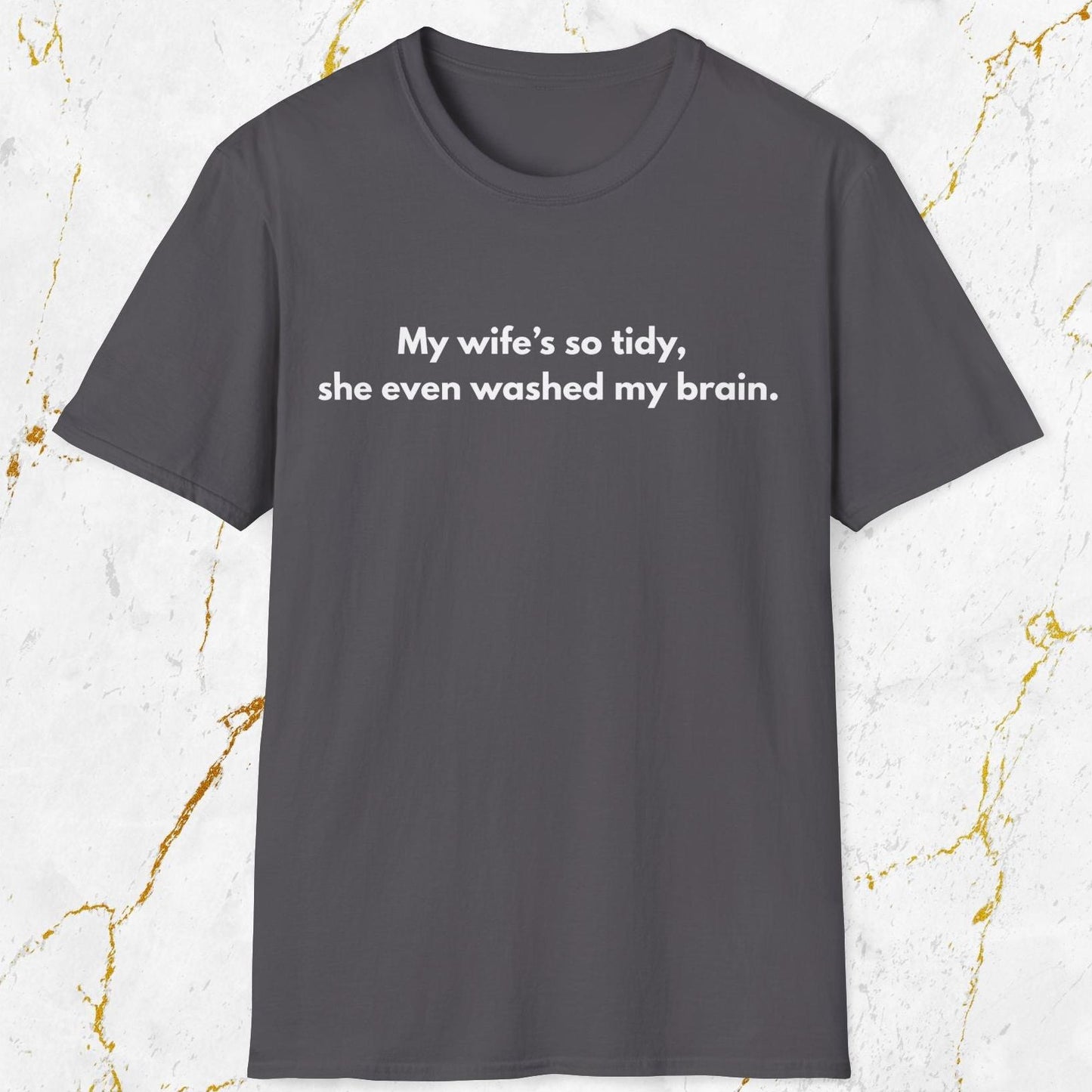 Tidy Wife T-Shirt