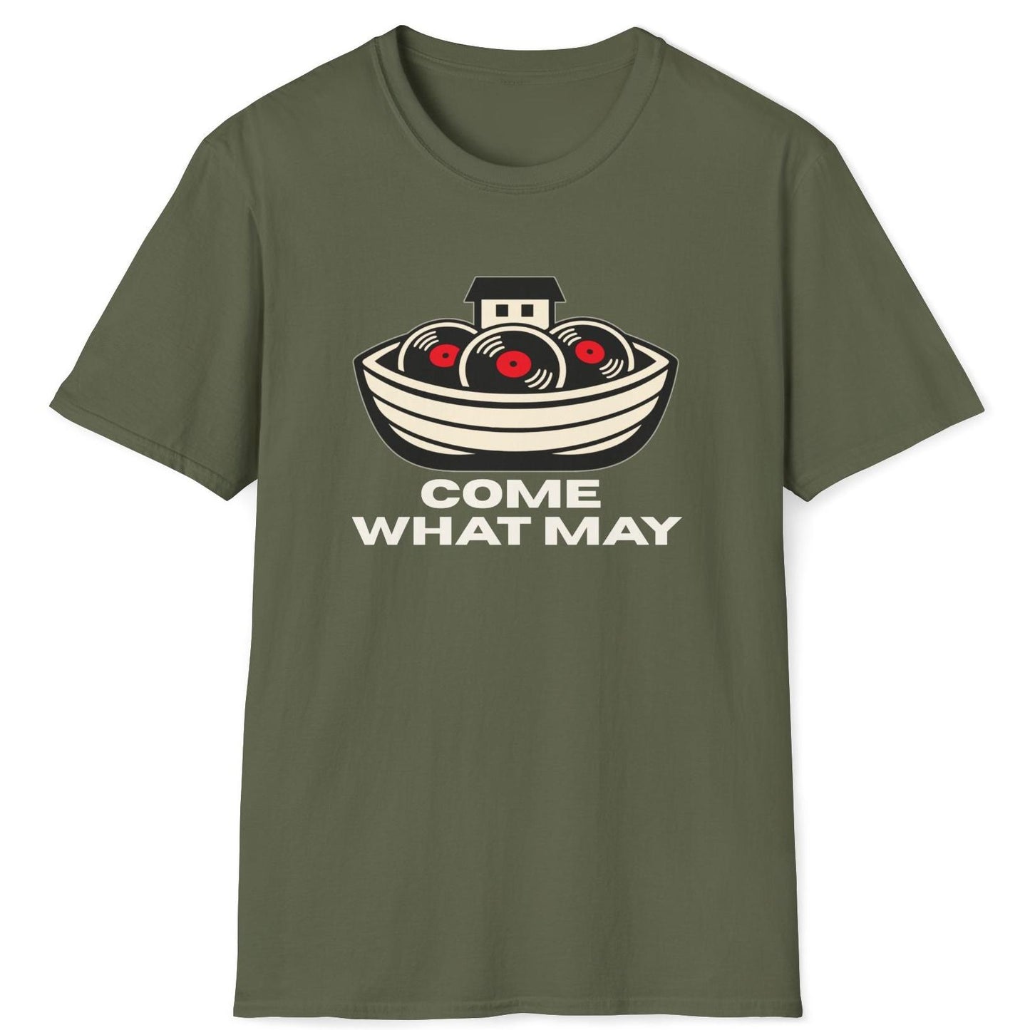Come What May T-Shirt