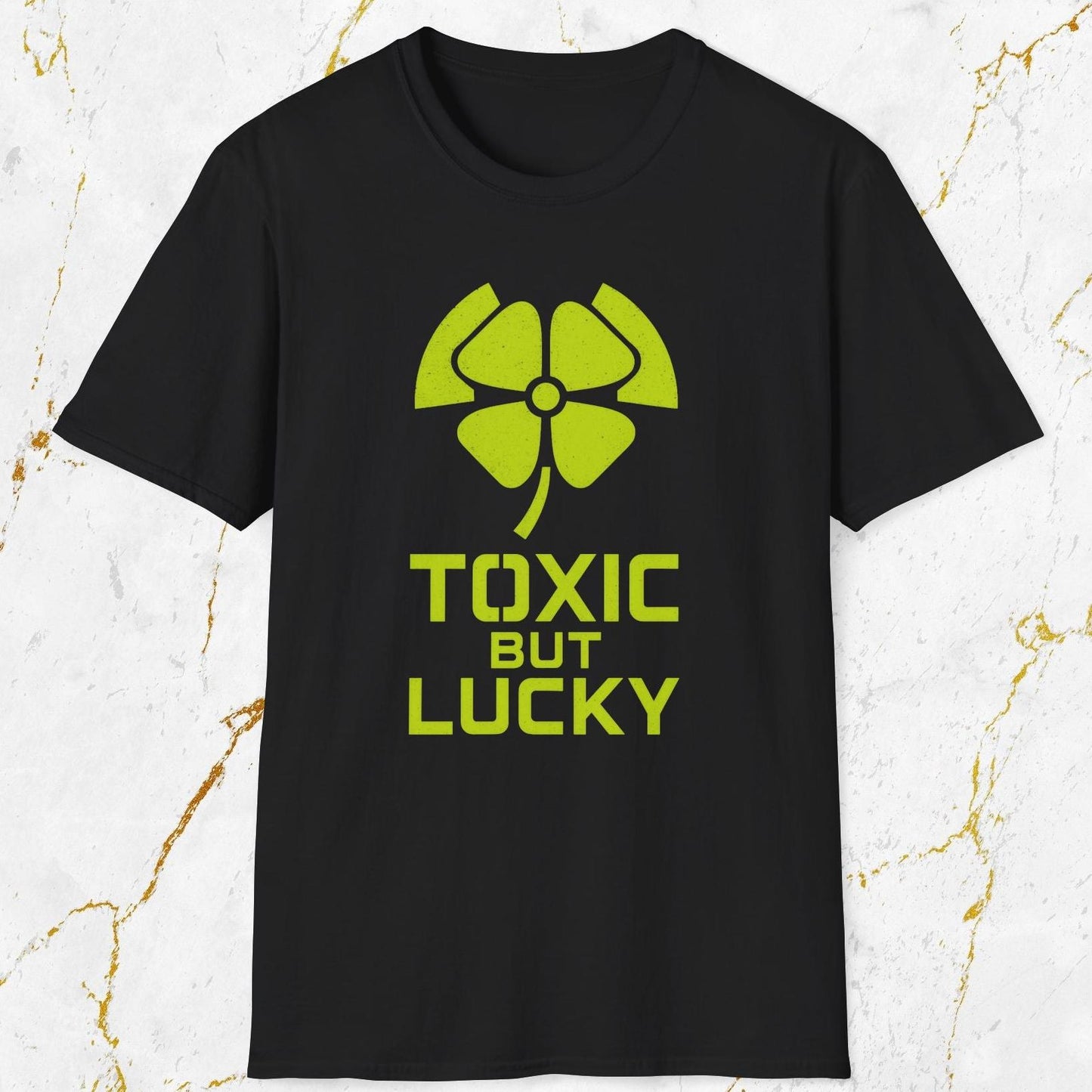 Toxic But Lucky T-Shirt