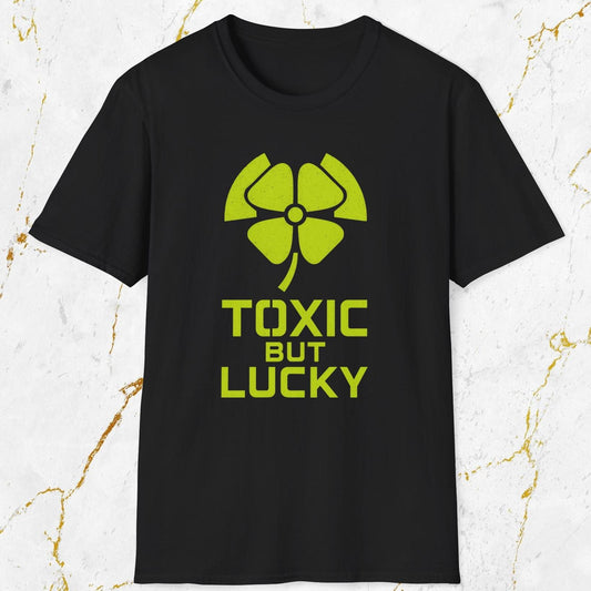 Toxic But Lucky T-Shirt