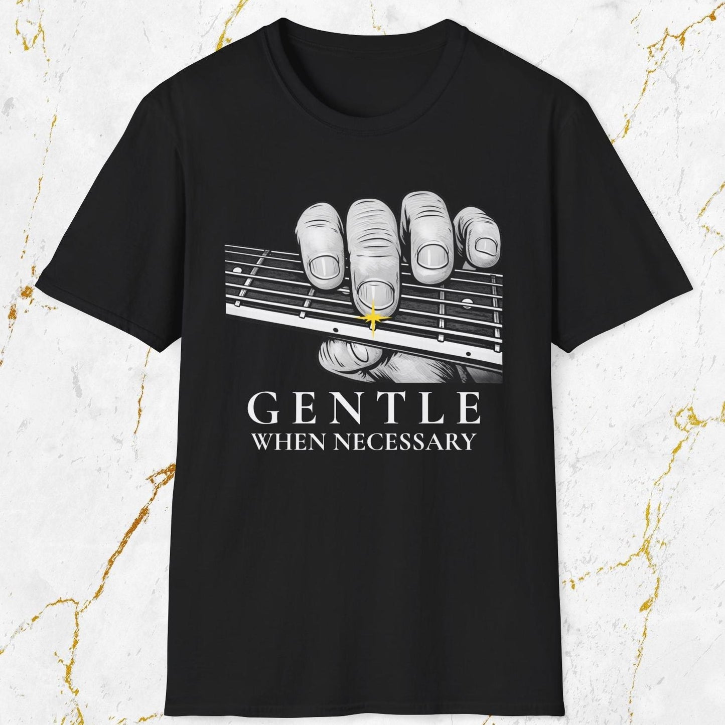 Gentle When Necessary T-Shirt