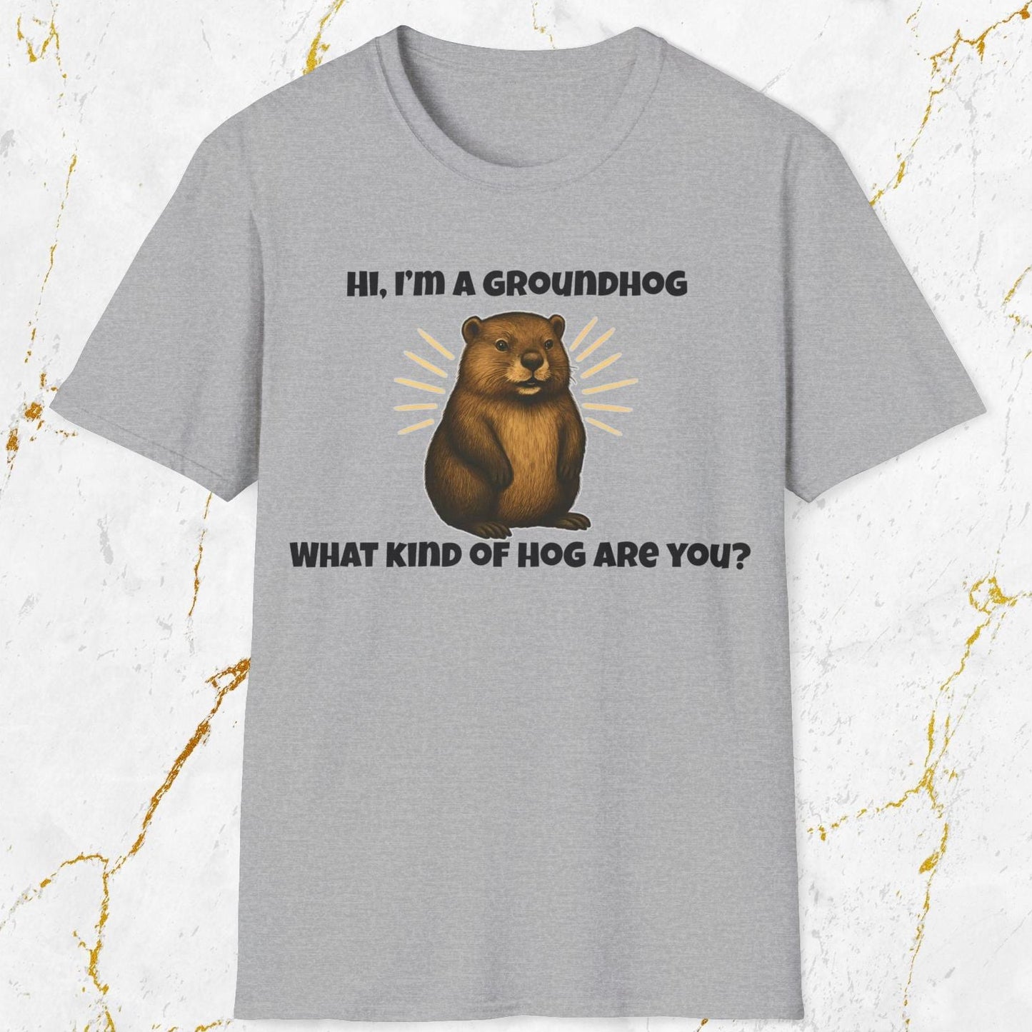 Hi, I'm A Groundhog T-Shirt