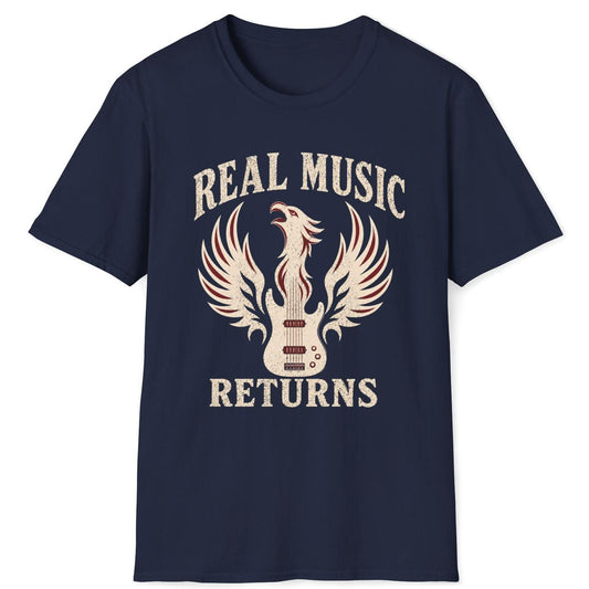 Real Music Returns T-Shirt