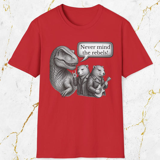 Never Mind the Rebels T-Shirt