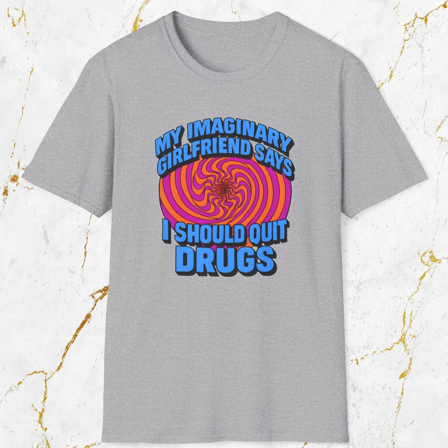 Imaginary GF Says T-Shirt