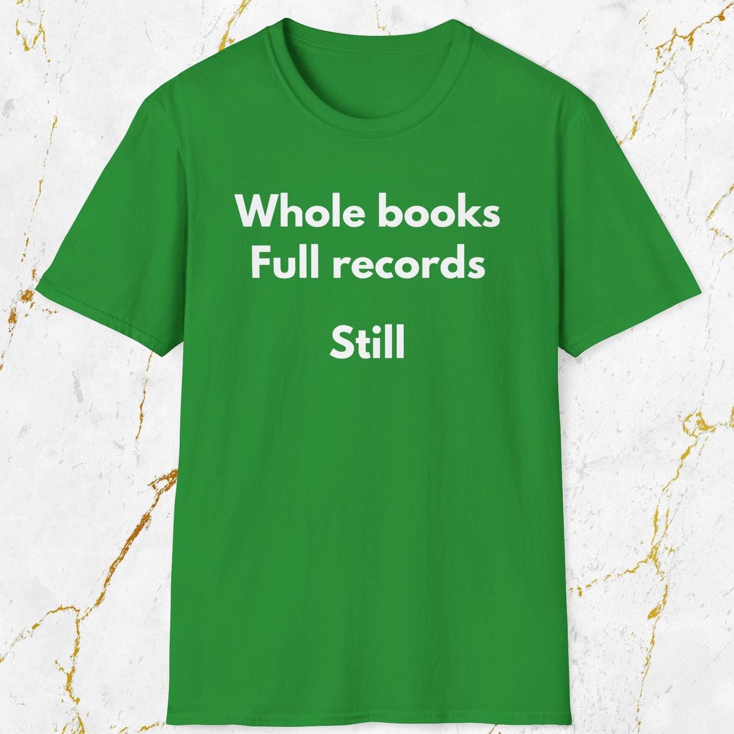 Whole Books Full Records T-Shirt