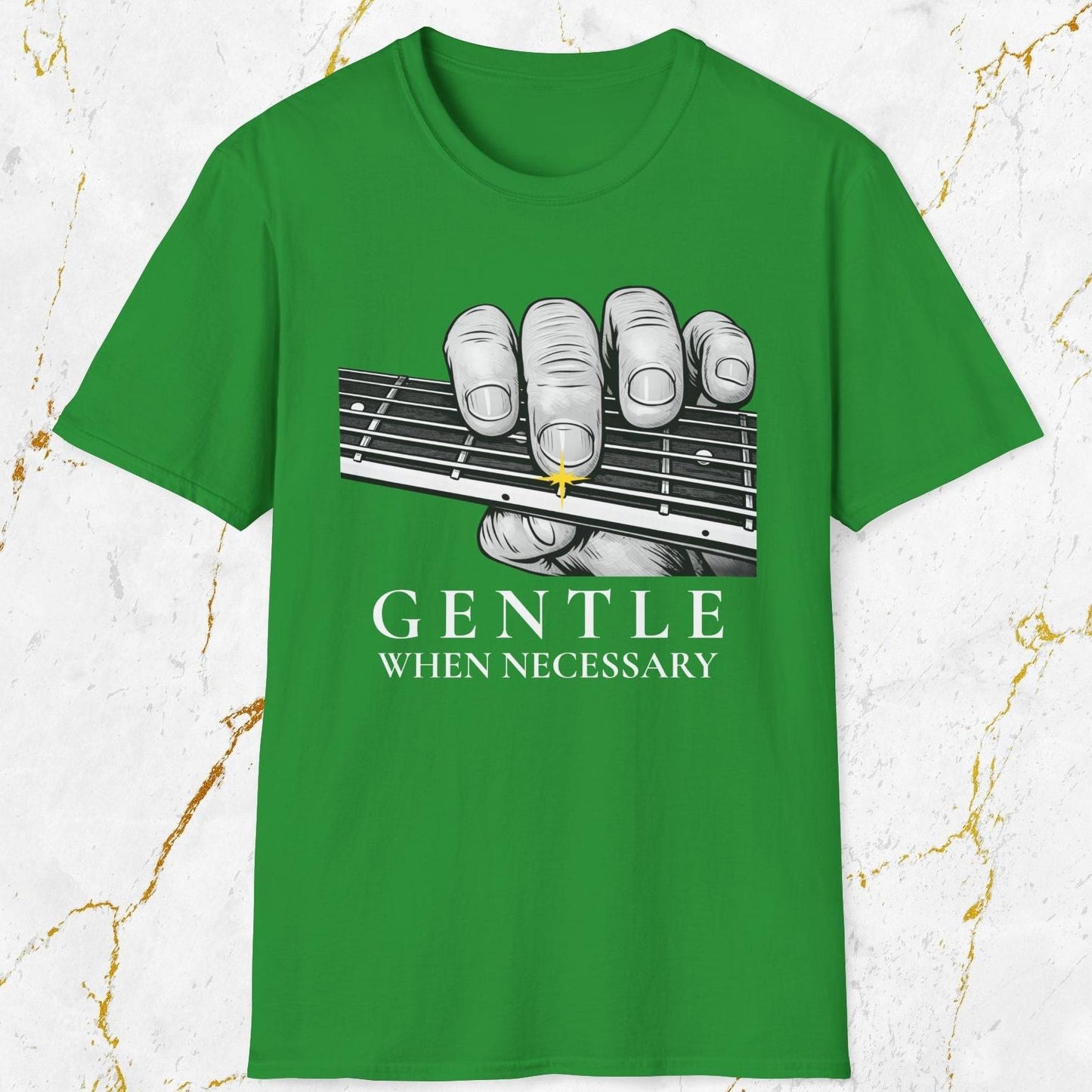 Gentle When Necessary T-Shirt