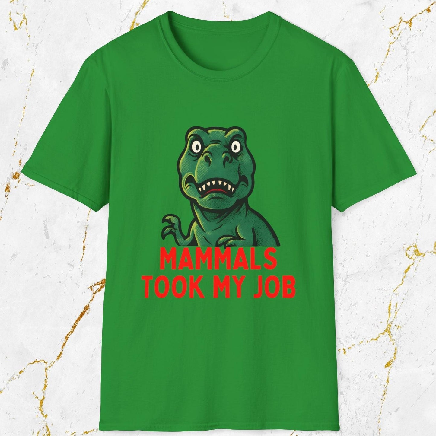 Mammals Took My Job T-Shirt