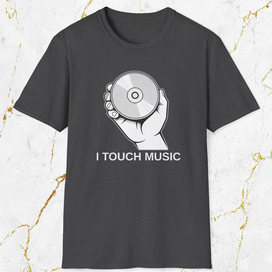 I Touch Music T-Shirt