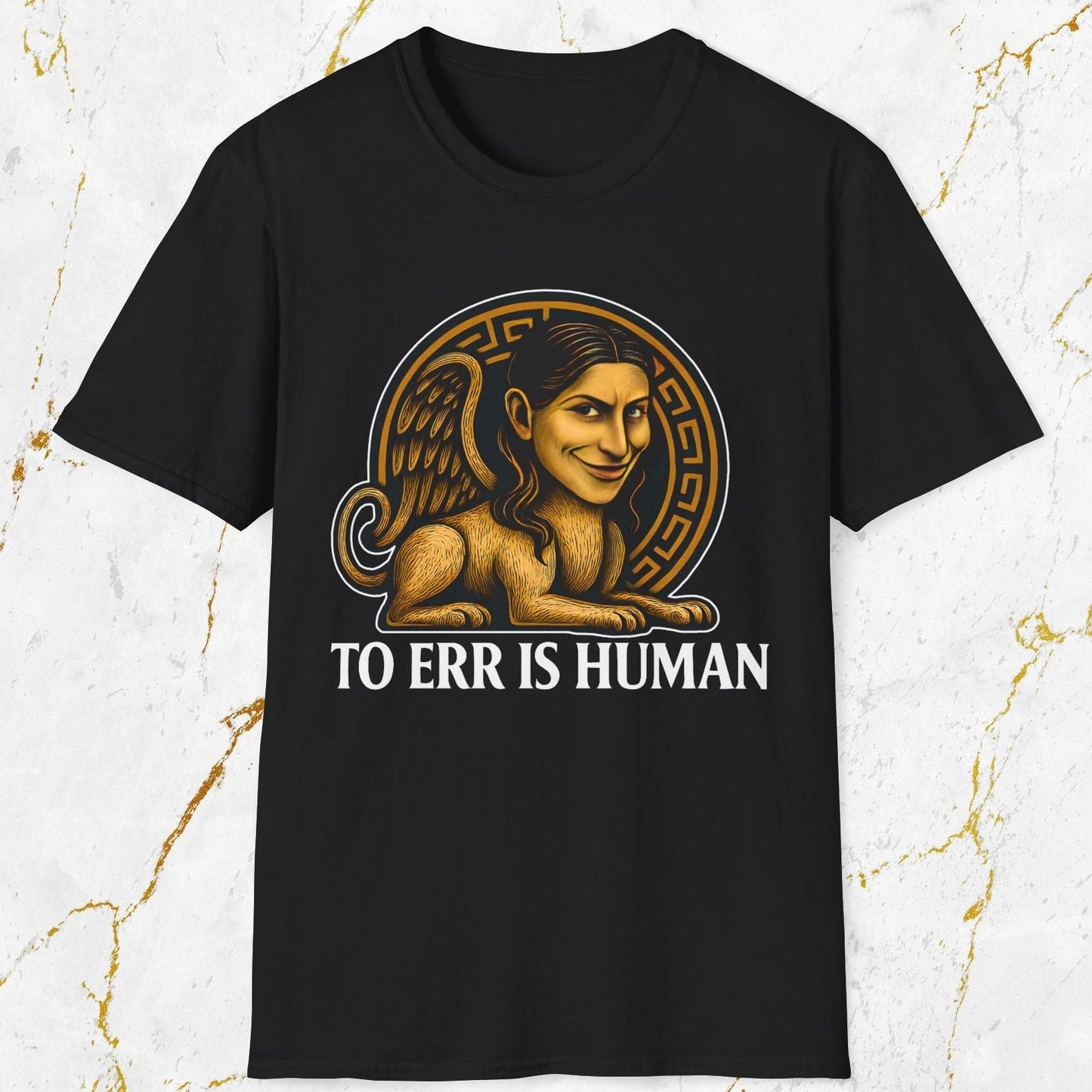 To Err Is Human T-Shirt