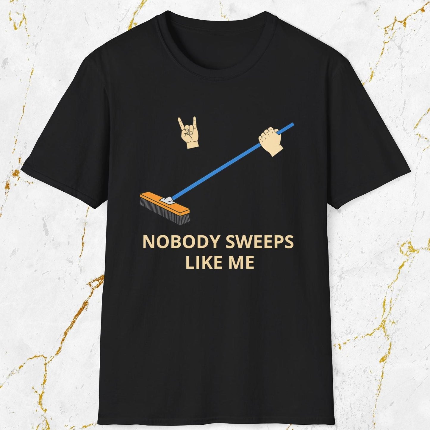 Nobody Sweeps Like Me T-Shirt