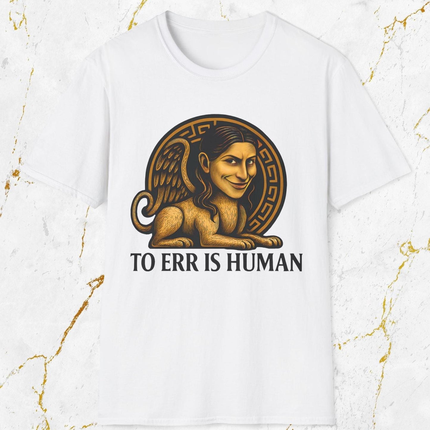 To Err Is Human T-Shirt