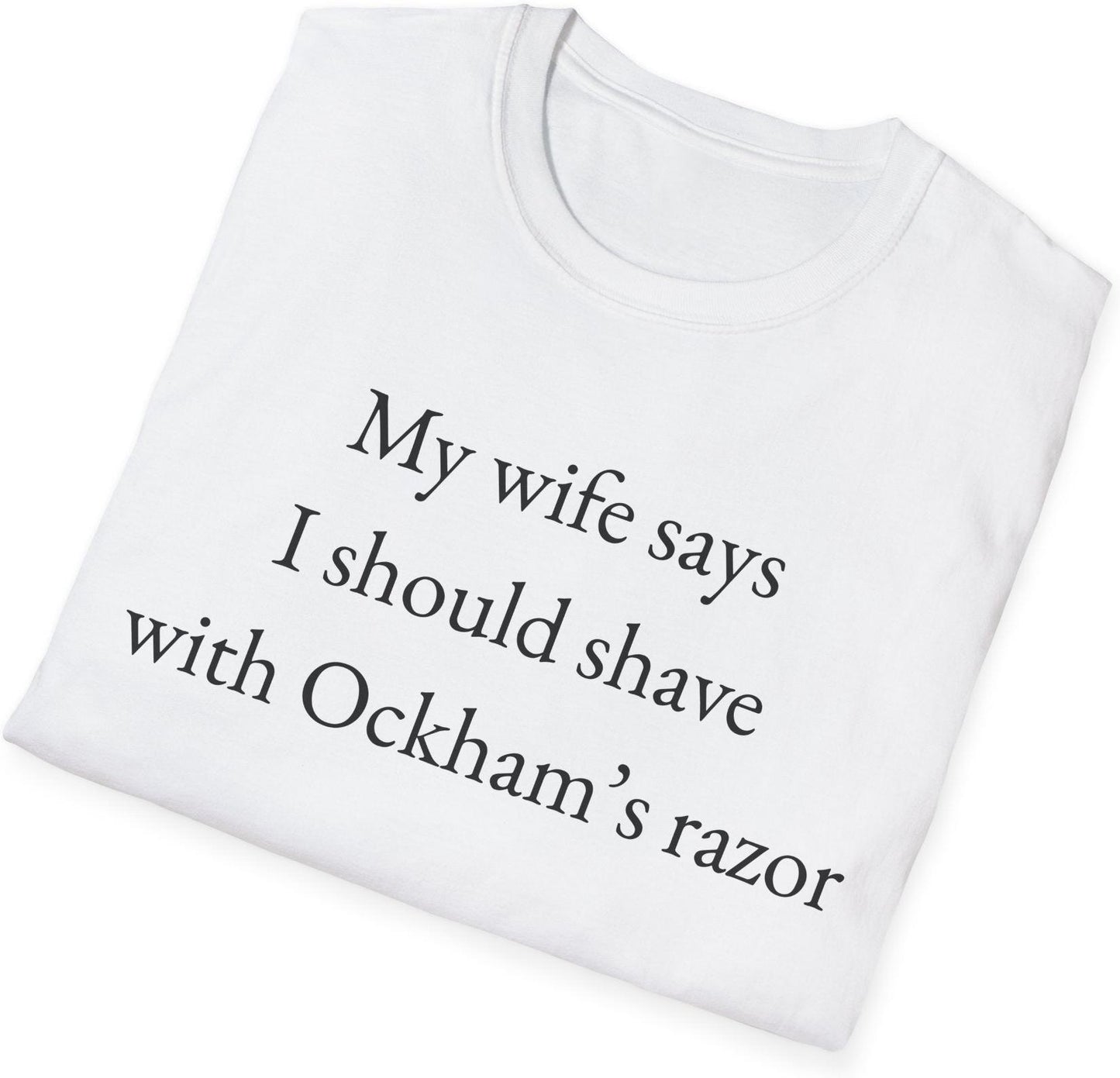 Ockham's Razor T-Shirt