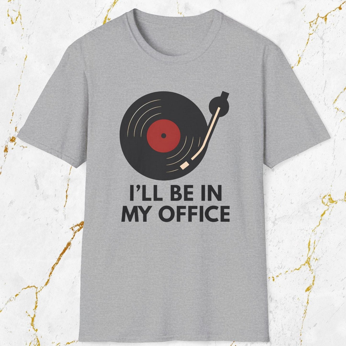 I'll Be in My Office T-Shirt
