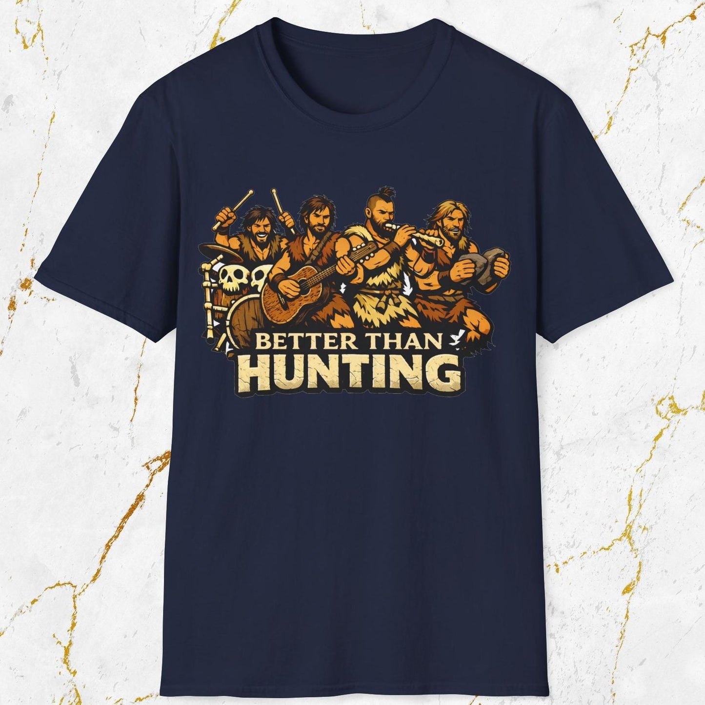 Better than Hunting T-Shirt