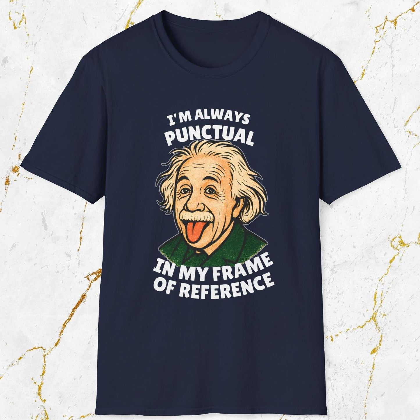 I'm Always Punctual T-Shirt