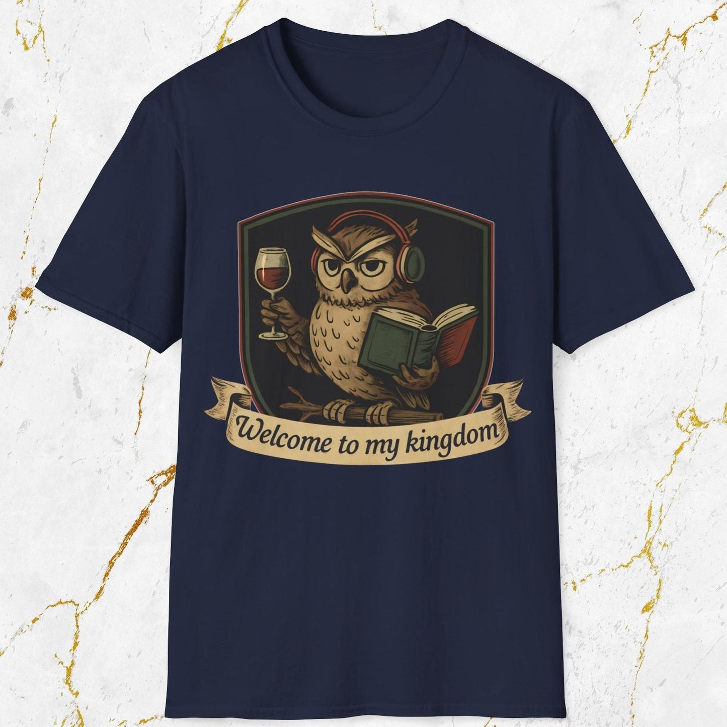 Welcome to My Kingdom T-Shirt