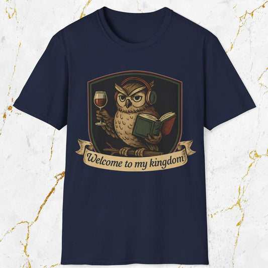 Welcome to My Kingdom T-Shirt