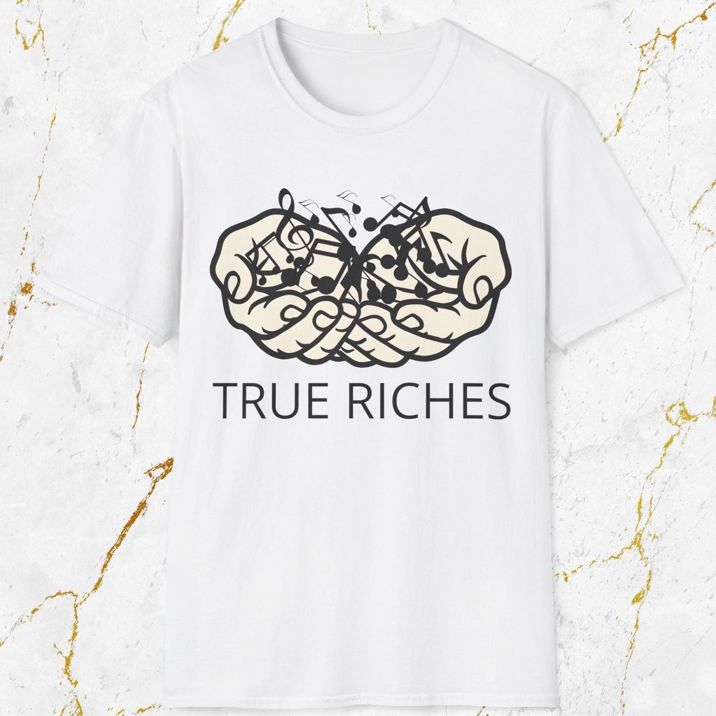 True Riches T-Shirt