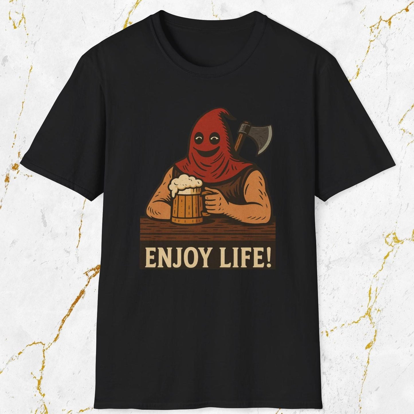 Enjoy Life! T-Shirt