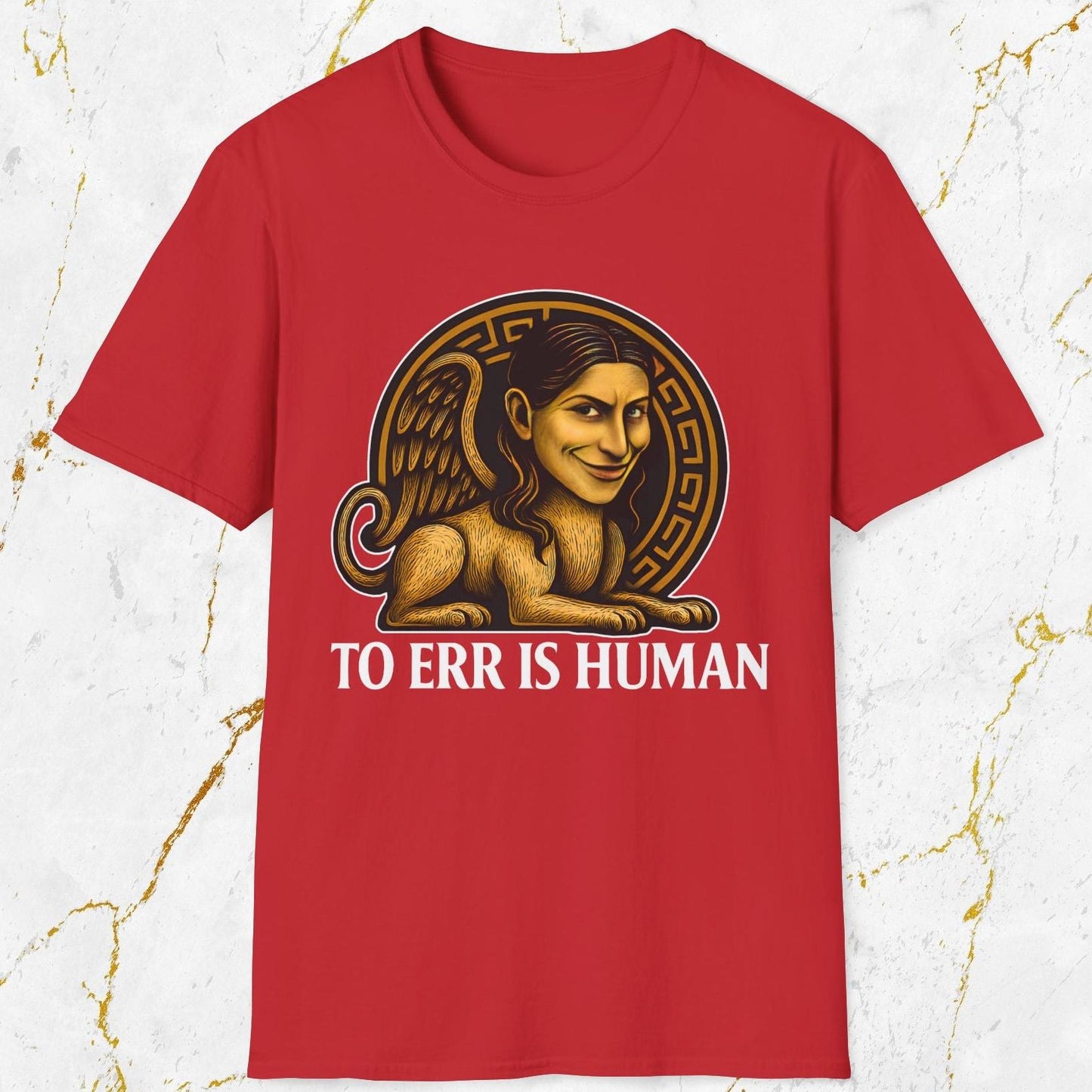 To Err Is Human T-Shirt