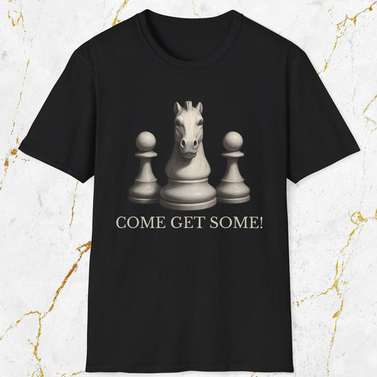 Come Get Some T-Shirt