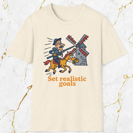 Set Realistic Goals T-Shirt