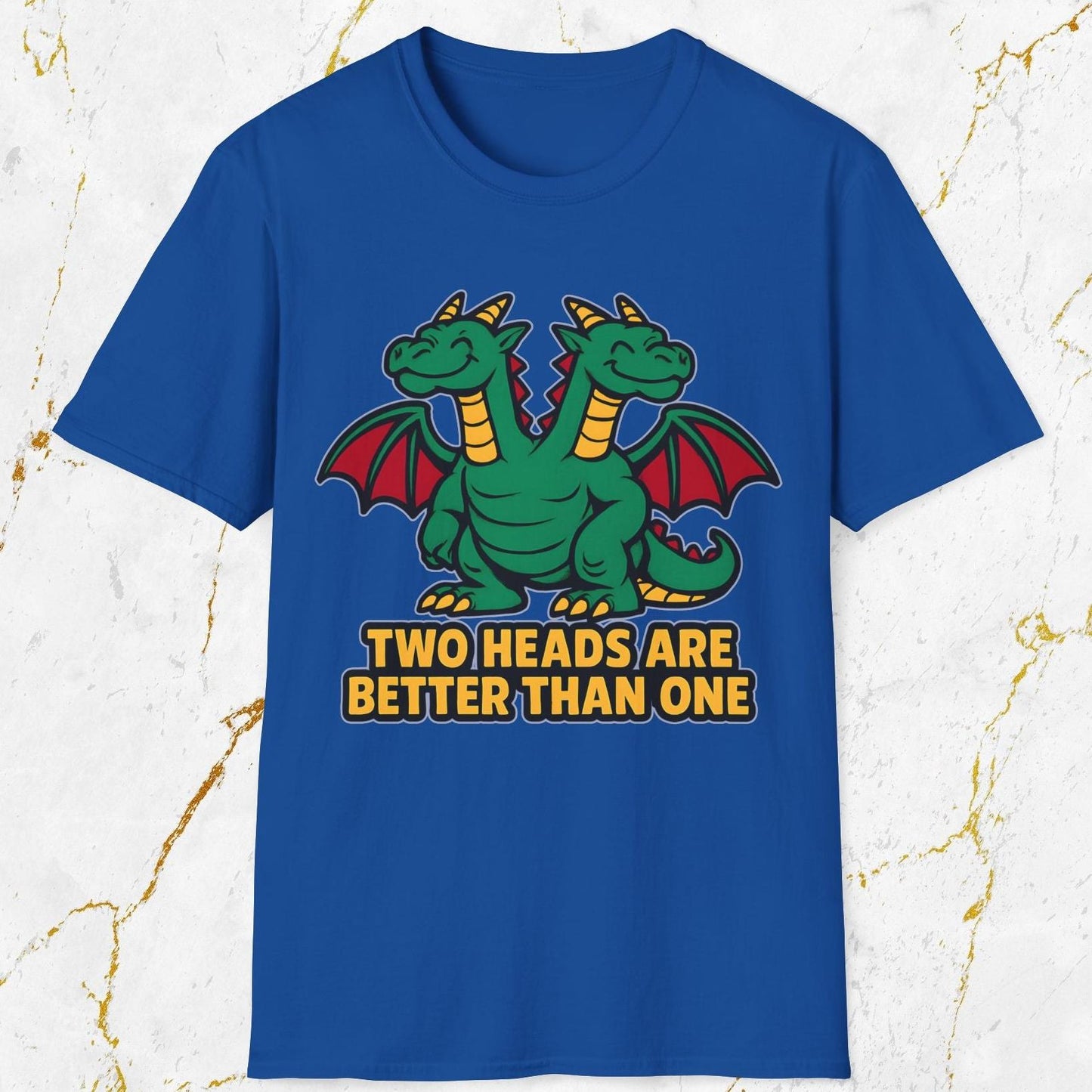 Two Heads Better Than One T-Shirt