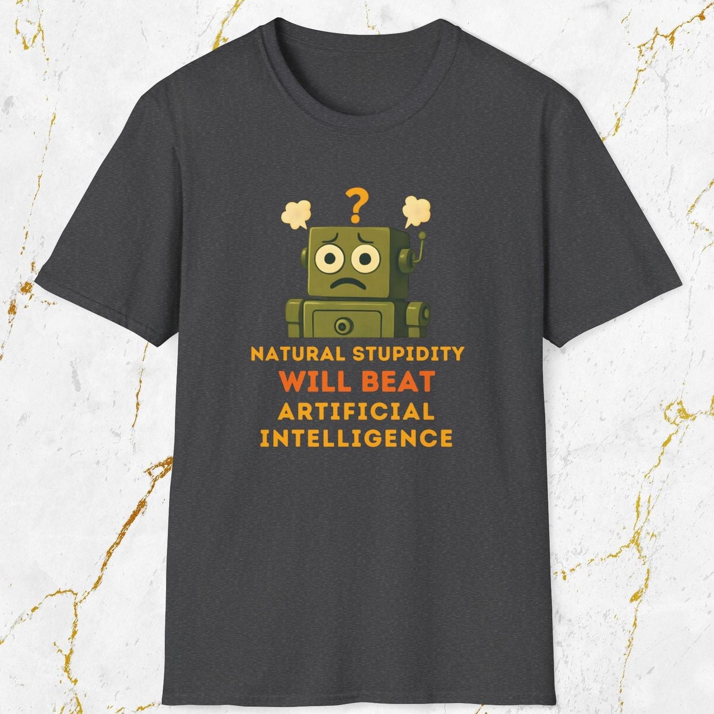 Natural Stupidity T-Shirt