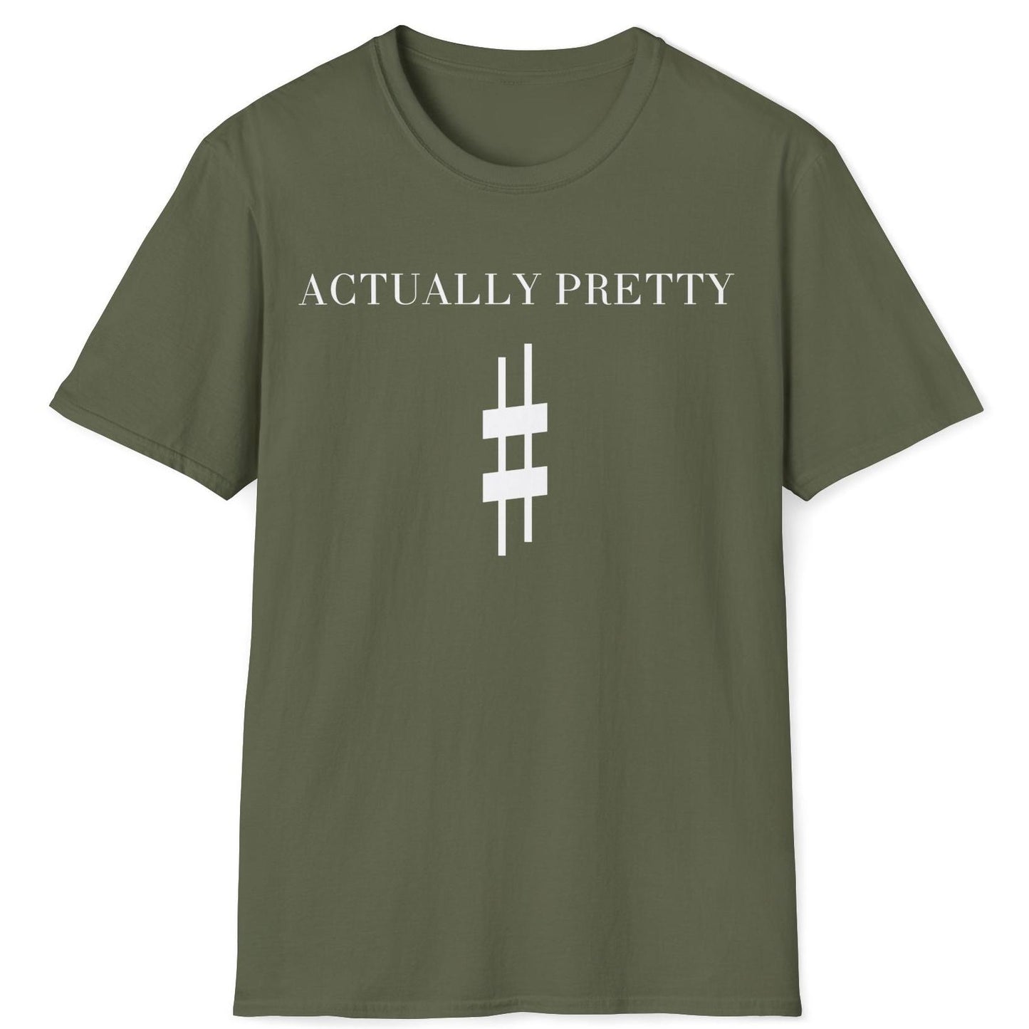 Actually Pretty Sharp T-Shirt
