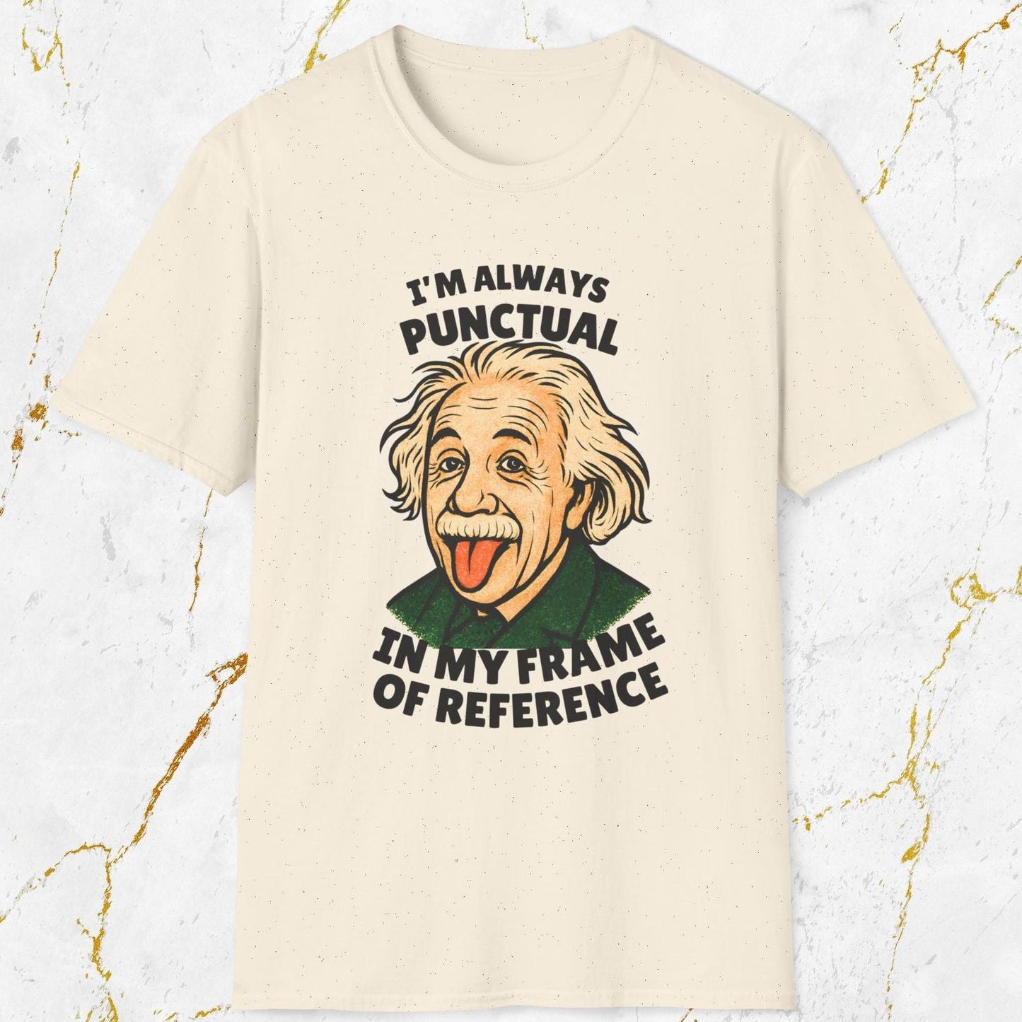 I'm Always Punctual T-Shirt