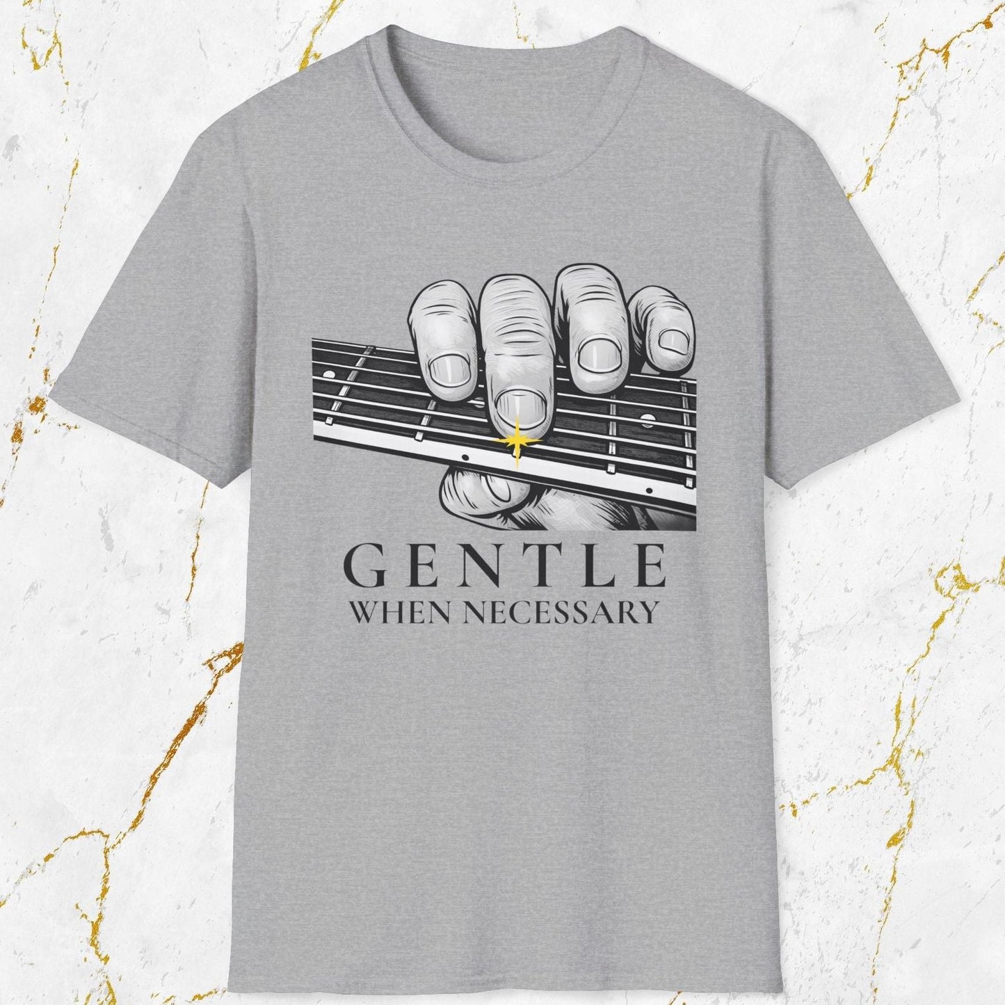 Gentle When Necessary T-Shirt